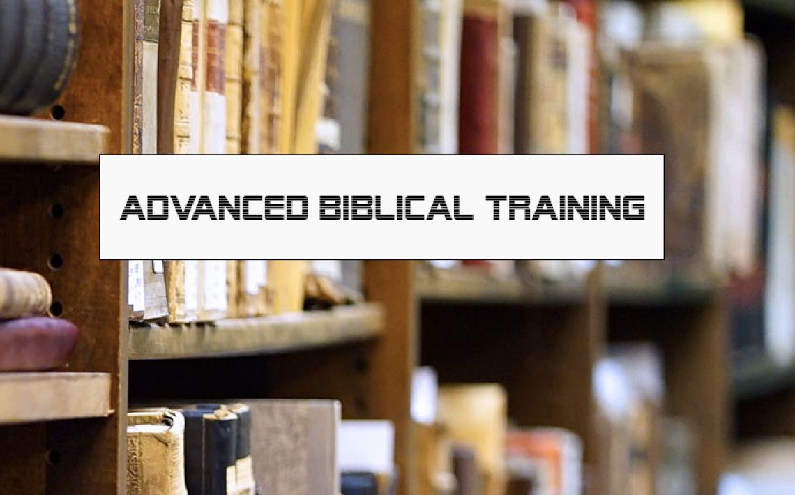 Advanced Biblical Training