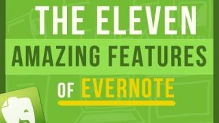 Evernote Tips: The 11 Amazing Features That Make Using Evernote So Freaking Awesome